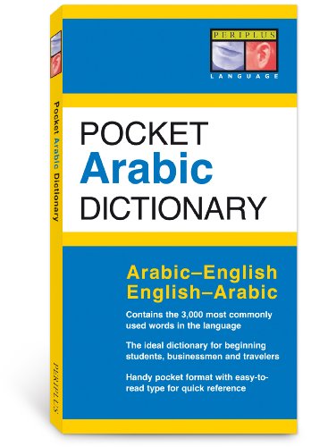 Pocket Arabic Dictionary: Arabic-English English-Arabic (Periplus Pocket Dictionaries)