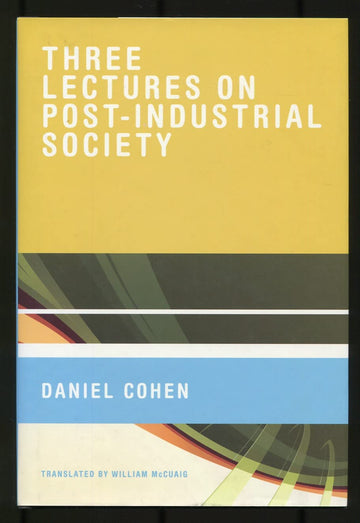 Three Lectures on Post-Industrial Society