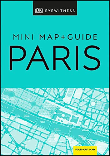 DK Paris Mini Map and Guide (Pocket Travel Guide)