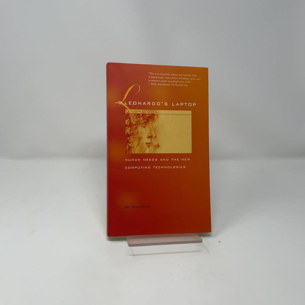 Leonardo's Laptop: Human Needs and the New Computing Technologies (Mit Press)