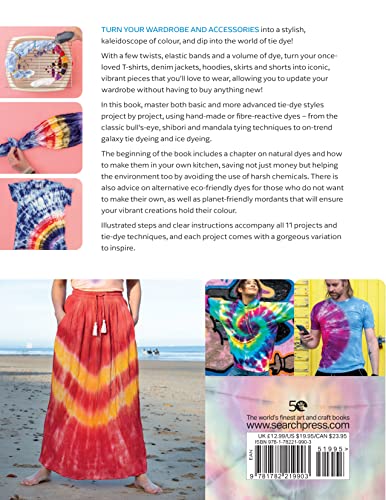 Modern Tie Dye: An eco-friendly guide to colouring your clothes & accessories
