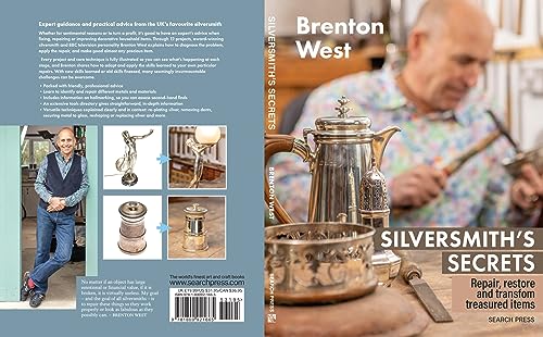 Silversmith's Secrets: Repair, restore and transform treasured items