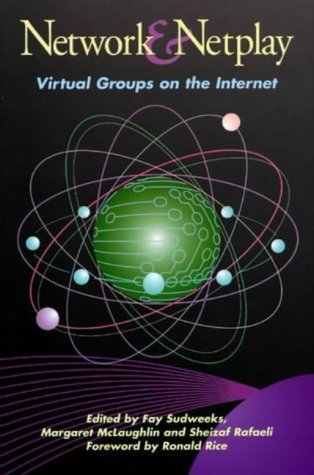 Network and Netplay: Virtual Groups on the Internet