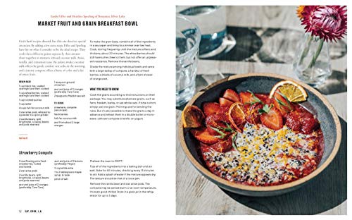 EAT. COOK. L.A.: Recipes from the City of Angels [A Cookbook]