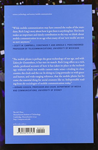 Taken for Grantedness: The Embedding of Mobile Communication into Society