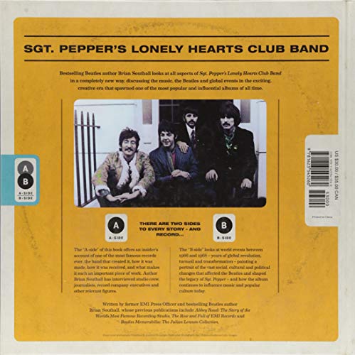 Sgt. Pepper's Lonely Hearts Club Band: The Album, the Beatles, and the World in 1967