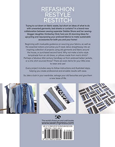 Refashion, Restyle, Restitch: 20 stylish sewing projects from preloved clothes & homewares