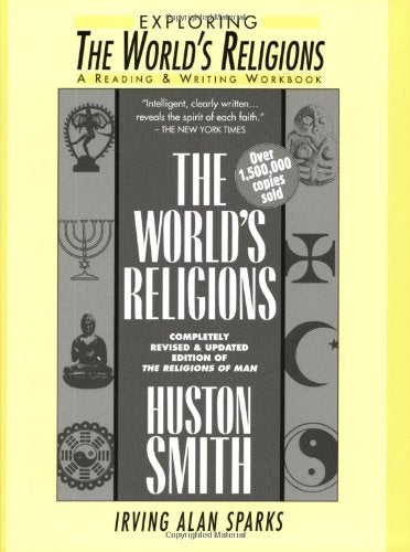 Exploring "The World's Religions": A Reading and Writing Workbook