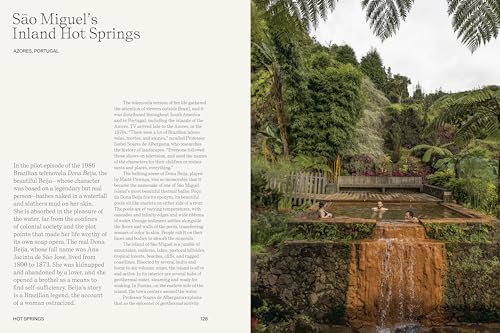 Hot Springs: Photos and Stories of How the World Soaks, Swims, and Slows Down
