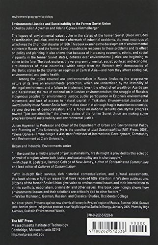 Environmental Justice and Sustainability in the Former Soviet Union (Urban and Industrial Environments)