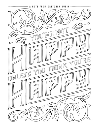 The Happiness Project Mini Posters: A Coloring Book: 20 Hand-Lettered Quotes to Pull Out and Frame