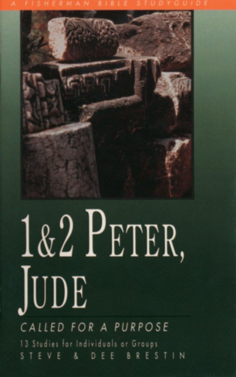 1 & 2 Peter, Jude: Called for a Purpose (Fisherman Bible Studyguide Series)