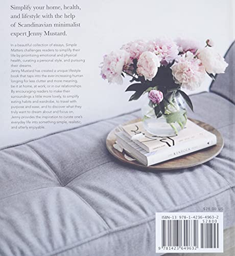 Simple Matters: A Scandinavian's Approach to Work, Home, and Style