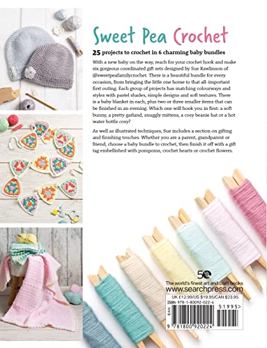Sweet Pea Crochet: 20 beautiful baby blankets & matching gifts