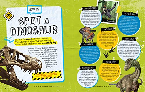 How to Survive in the Age of Dinosaurs: A Handy Guide to Dodging Deadly Predators, Riding Out Mega-Monsoons, and Escaping Other Perils of the Prehistoric