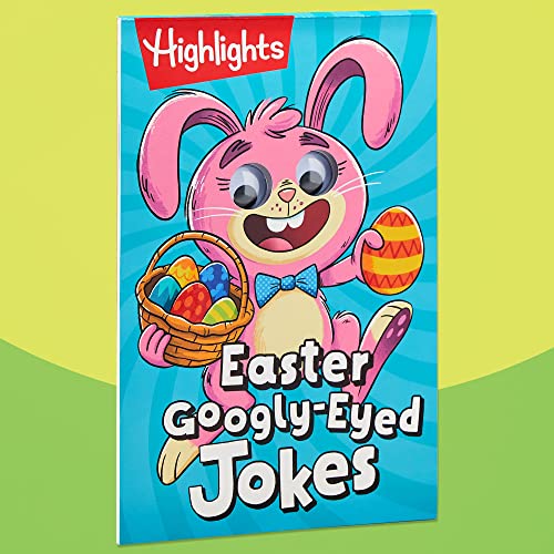 Easter Googly-Eyed Jokes: Easter Googly-Eyed Jokes (Highlights Fun to Go) Laugh-Out-Loud Kids Joke Book, Interactive Kids Activity Book for Easter Baskets, Perfect for Kids 6 and Up