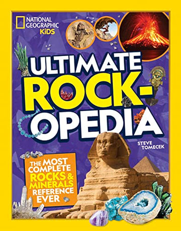 Ultimate Rockopedia: The Most Complete Rocks & Minerals Reference Ever (NGK Ultimate Pedias)