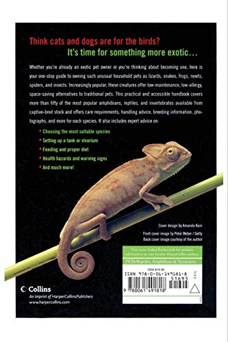 50 Really Exotic Pets: A Fur-and-Feather-Free Guide to the Most Lovable Tarantulas, Tortoises, Snakes, Frogs, Lizards, and Other Creatures