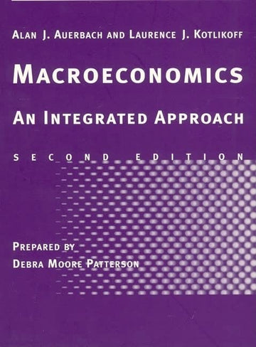 Study Guide to Accompany Macroeconomics - 2nd Edition: An Integrated Approach