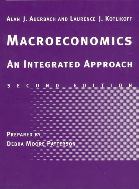 Study Guide to Accompany Macroeconomics - 2nd Edition: An Integrated Approach