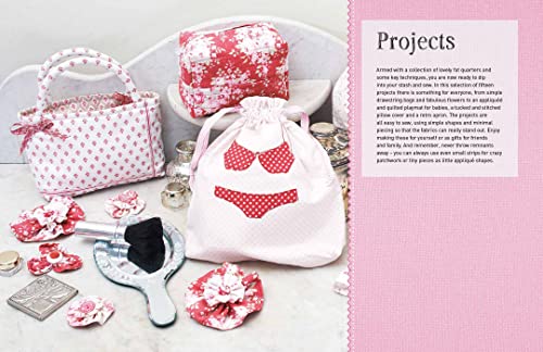 Fun with Fat Quarters: 15 step-by-step projects with essential techniques to kick-start your sewing