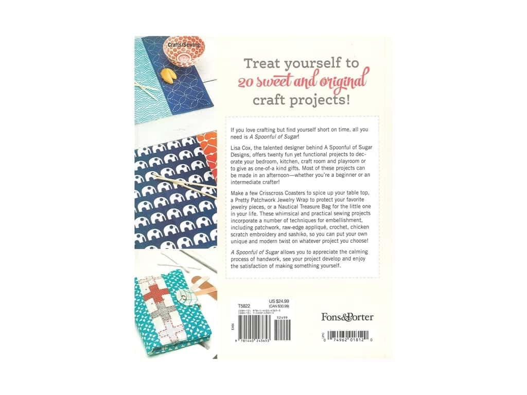 A Spoonful of Sugar: Sew 20 Simple Projects to Sweeten Your Surroundings Zakka Style