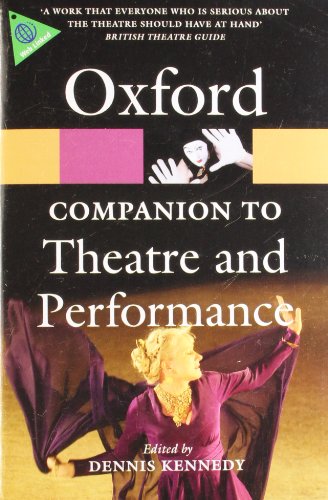 The Oxford Companion to Theatre and Performance (Oxford Quick Reference)