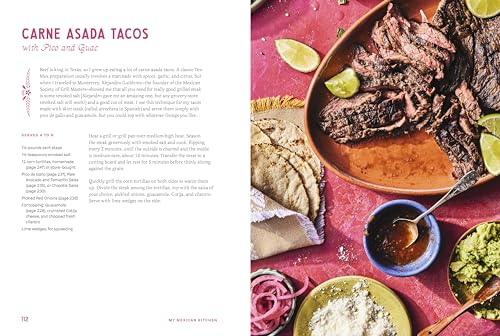 My Mexican Kitchen: 100 Recipes Rich with Tradition, Flavor, and Spice: A Cookbook