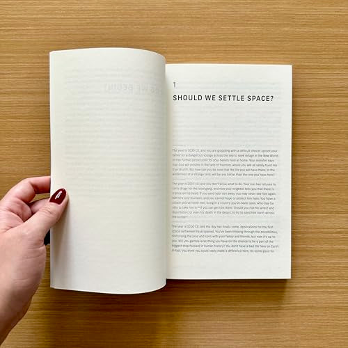 Off-Earth: Ethical Questions and Quandaries for Living in Outer Space