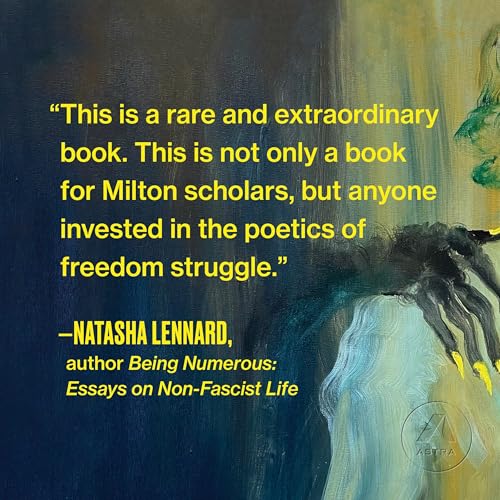 What in Me Is Dark: The Revolutionary Afterlife of Paradise Lost