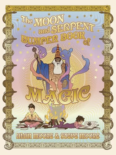 The Moon and Serpent Bumper Book of Magic