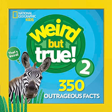 Weird But True 2: Expanded Edition