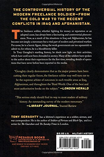 Soldiers of Fortune: A History of the Mercenary in Modern Warfare