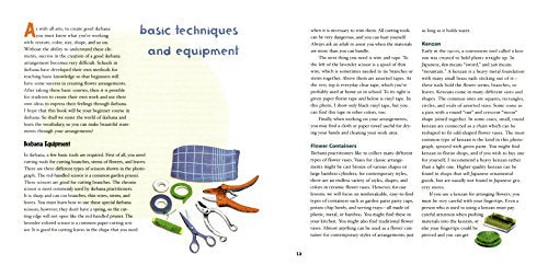 Ikebana: Create beautiful flower arrangements with this traditional Japanese art (Asian Arts and Crafts For Creative Kids)