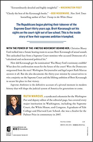 Supreme Ambition: Brett Kavanaugh and the Conservative Takeover