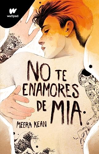 No te enamores de Mia / Don't Fall in Love with Mia (Spanish Edition)