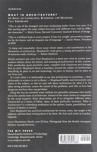 What Is Architecture? An Essay on Landscapes, Buildings, and Machines