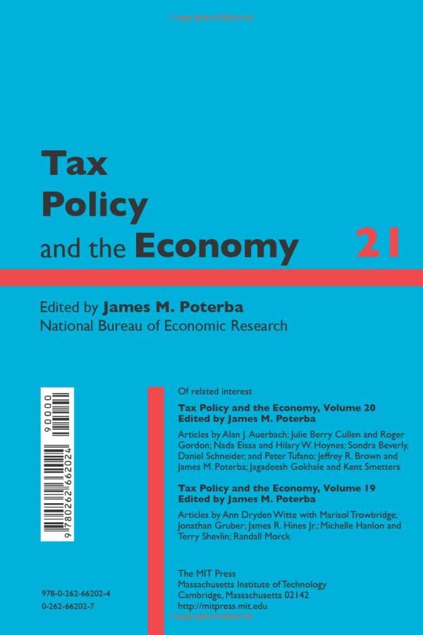Tax Policy and the Economy, Volume 21