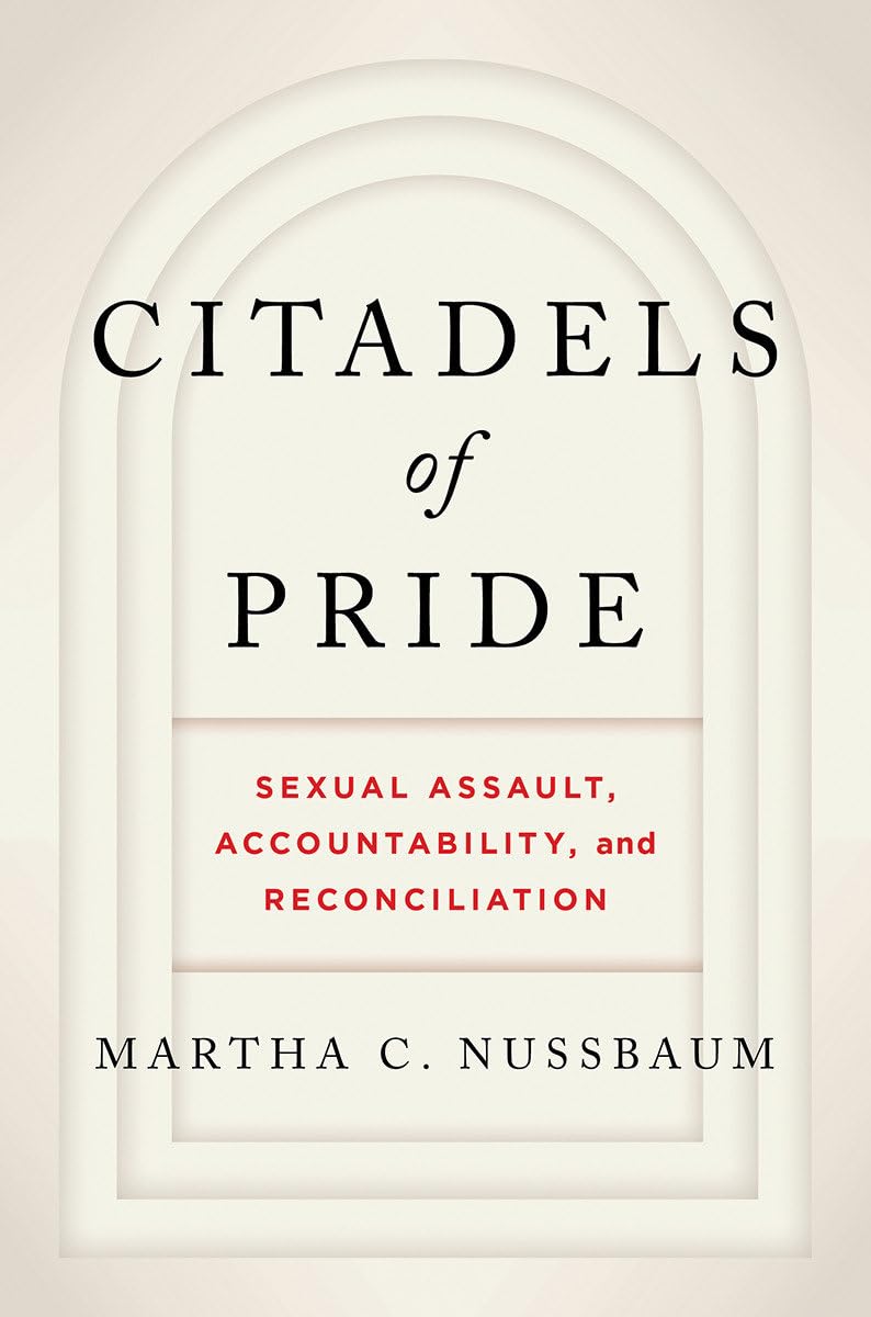 Citadels of Pride: Sexual Abuse, Accountability, and Reconciliation