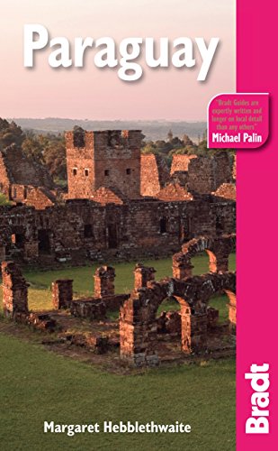 Paraguay (Bradt Travel Guide)