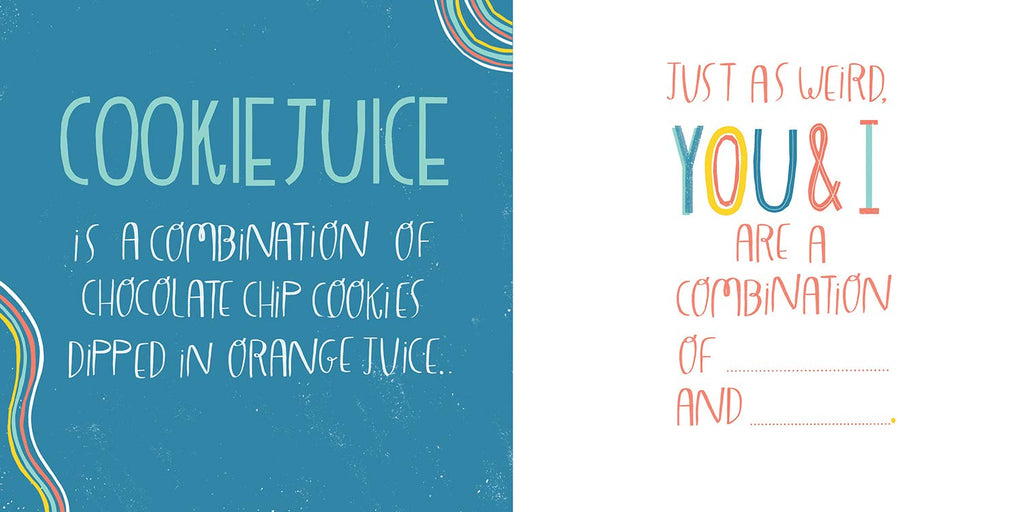 Here's to Your Ridiculous Life: Made for You By . . . (Fill-in-the-Blanks)