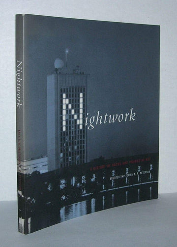 Nightwork: A History of Hacks and Pranks at Mit