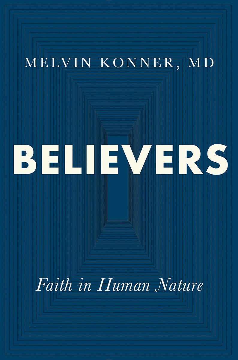 Believers: Faith in Human Nature