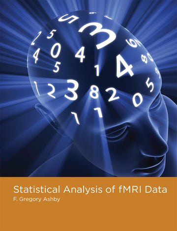 Statistical Analysis of fMRI Data (Mit Press)