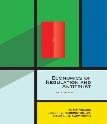 Economics of Regulation and Antitrust, fifth edition (Mit Press)
