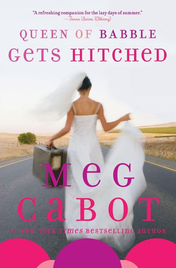 Queen of Babble Gets Hitched (Queen of Babble, 3)