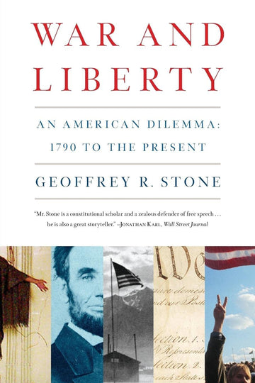 War and Liberty: An American Dilemma: 1790 to the Present