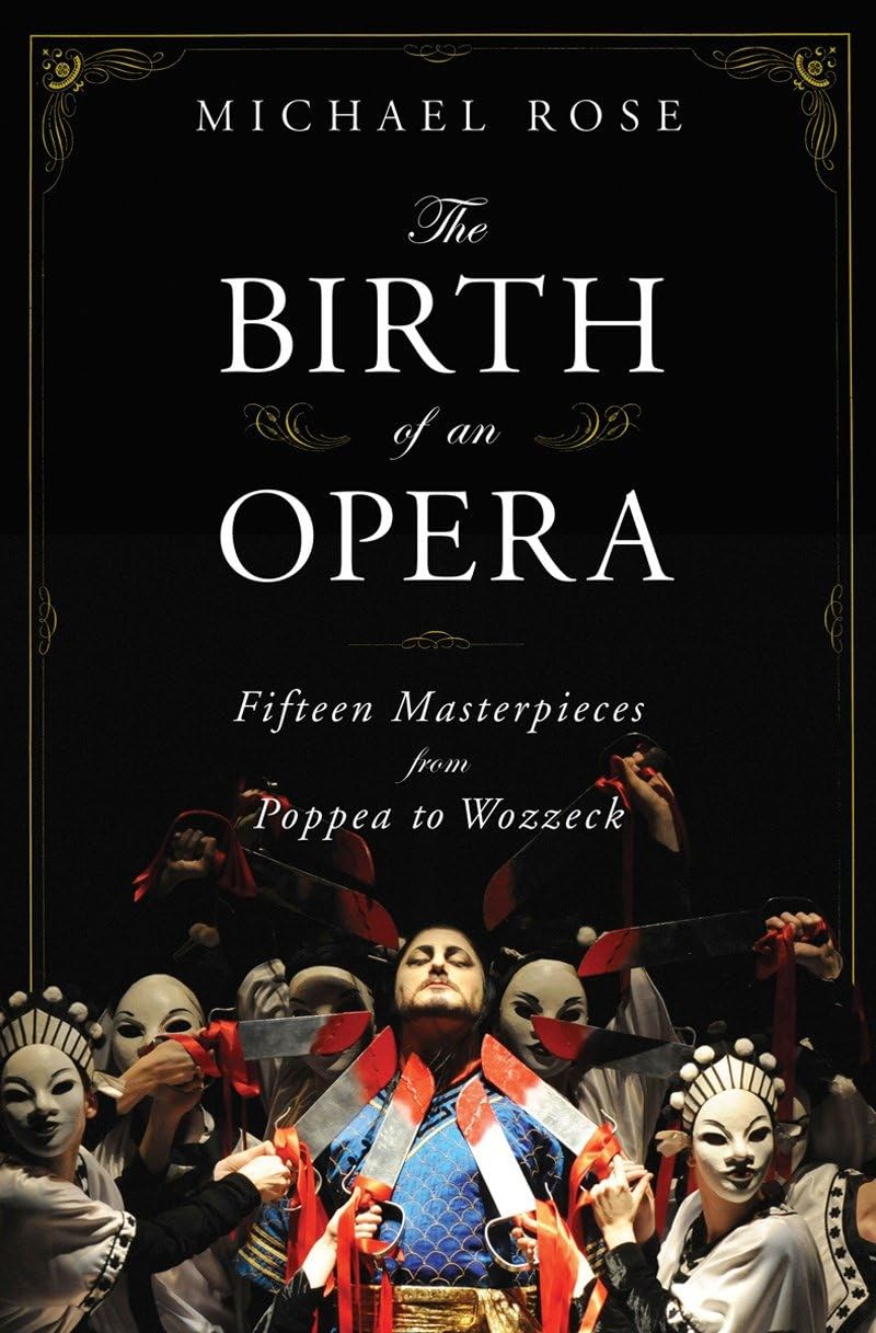 The Birth of an Opera: Fifteen Masterpieces from,to