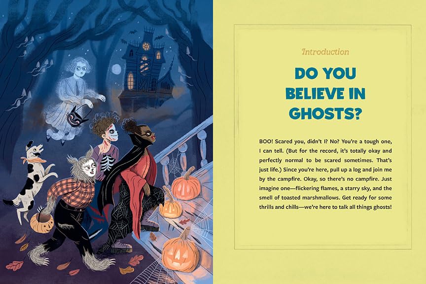 Chilling with Ghosts: A Totally Factual Field Guide to the Supernatural