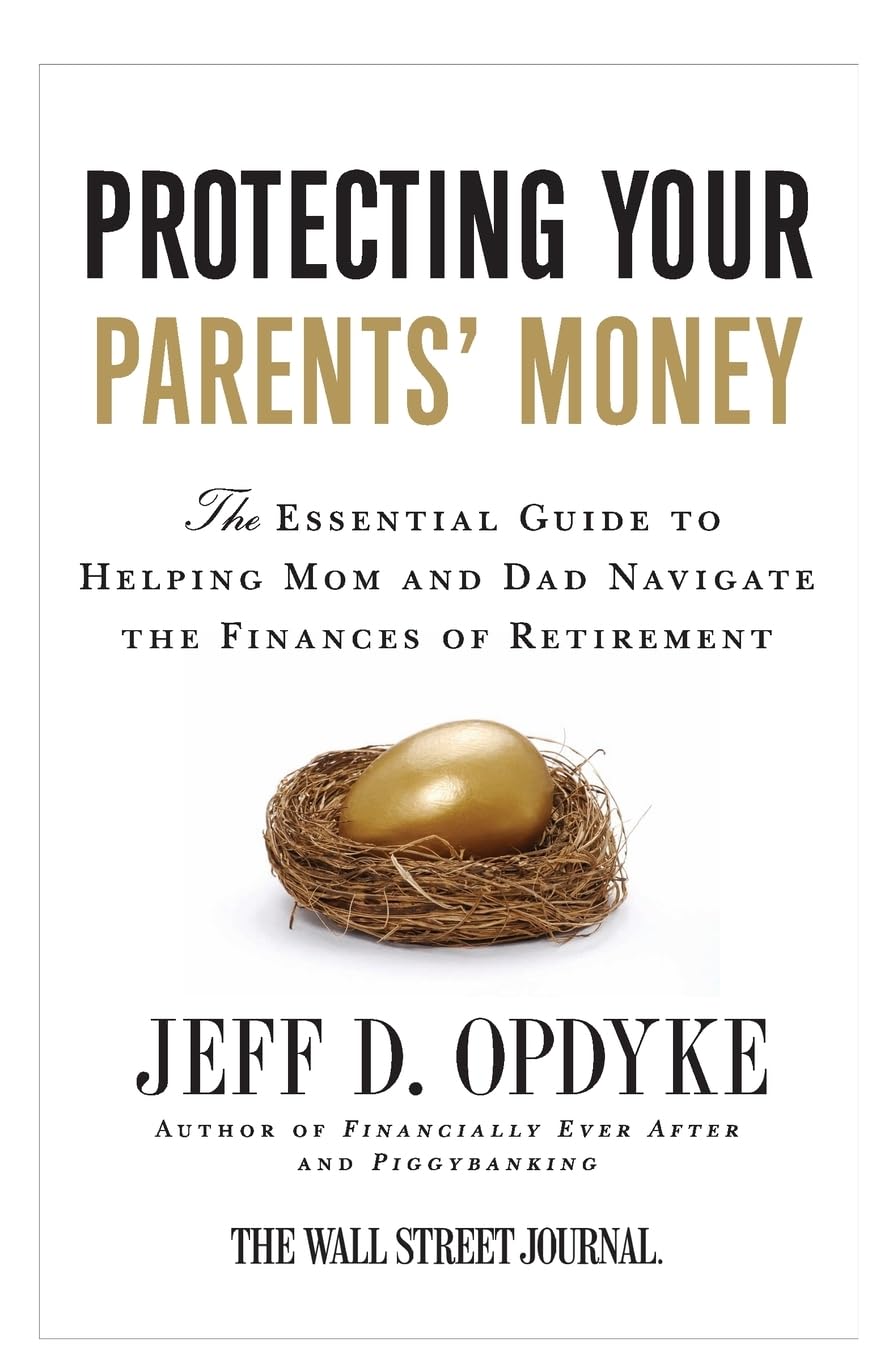PROTECTING YR PARENTS MONEY
